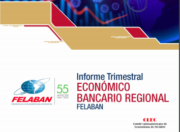 Felaban: Informe trimestral Economico Bancario Regional