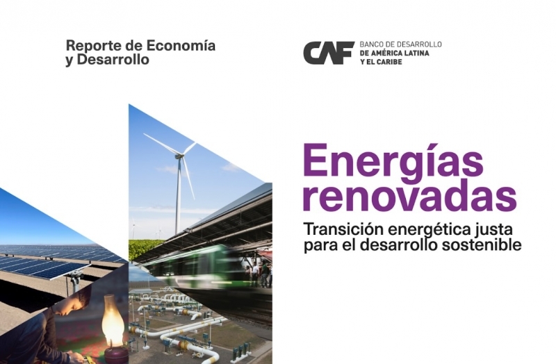 CAF destaca el potencial de América Latina y el Caribe para  la producción de energía limpia, barata y estable